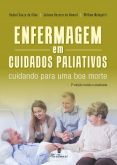 ENFERMAGEM EM CUIDADOS PALIATIVOS: CUIDANDO PARA UMA BOA MORTE
