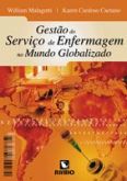 GESTÃO DO SERVIÇO DE ENFERMAGEM NO MUNDO GLOBALIZADO