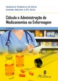 Cálculo e Administração de Medicamentos na Enfermagem